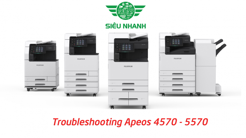 Bảng mã lỗi đầy đủ nhất cho máy photocopy Fujifilm Apeos 45705570