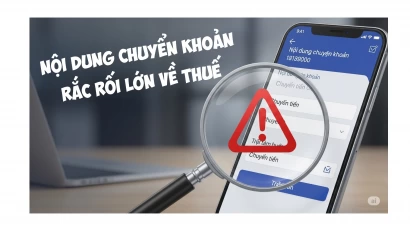 Lưu ý 01072025 Nội Dung Chuyển Khoản Ghi Chú Nhỏ, Rắc Rối Lớn Về Thuế Bạn Cần Biết Ngay!!!