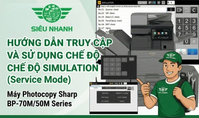 Cách vào chế độ Simulation (Test Mode) Sharp BP-50M & 70M series