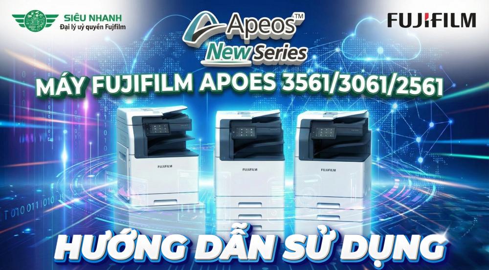 Hướng Dẫn Sử Dụng Máy Photocopy Fujifilm Apeos 3561  3061  2561 (Tiếng Việt)