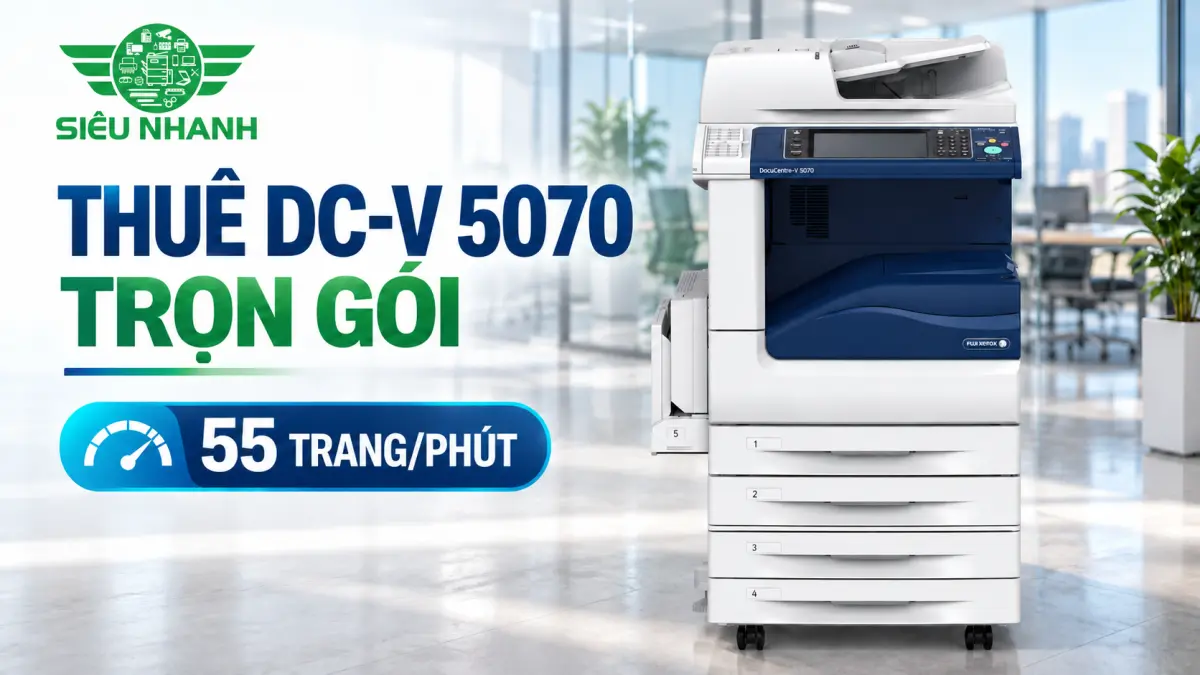Thuê máy photocopy Fuji Xerox DocuCentre-V 5070 trọn gói
